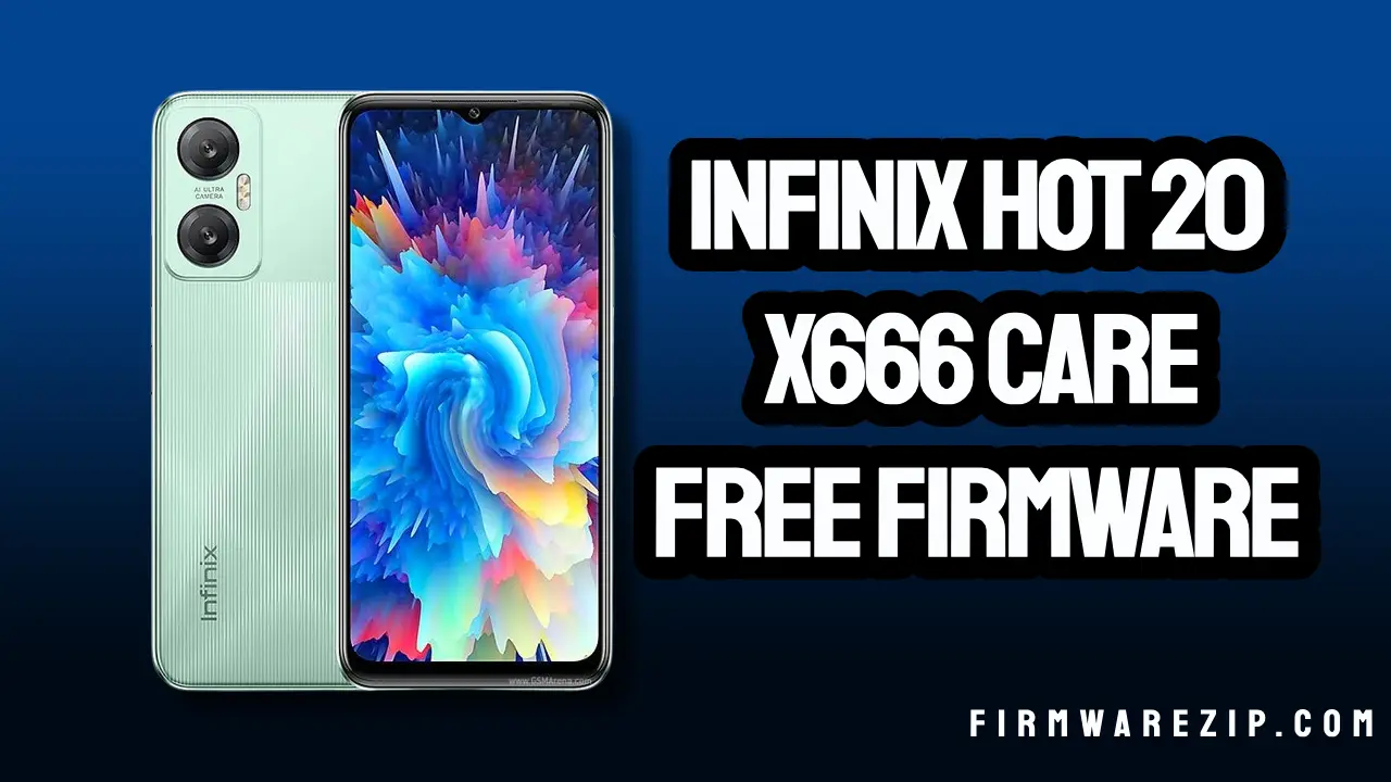 Infinix Hot 20 X666 Firmware Hang Logo Dead Fixed