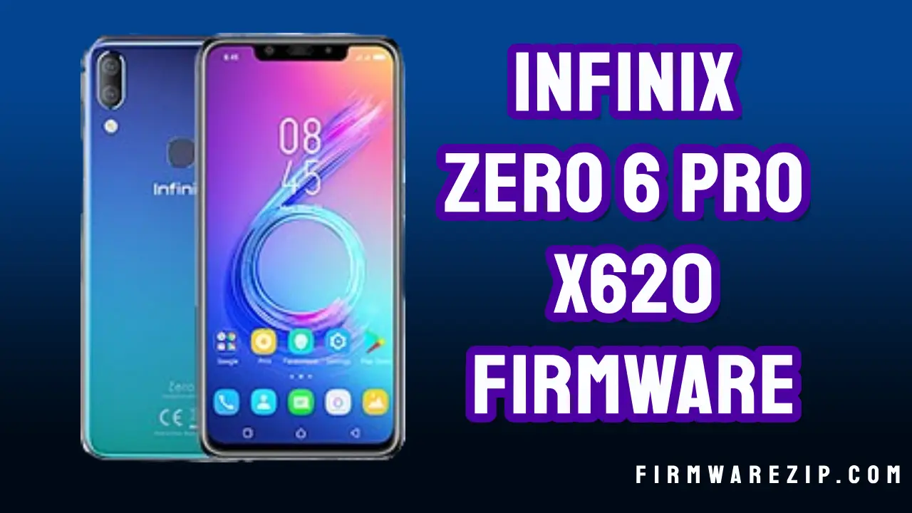 Infinix Zero 6 Pro X620 Firmware Dead Recover Fixed